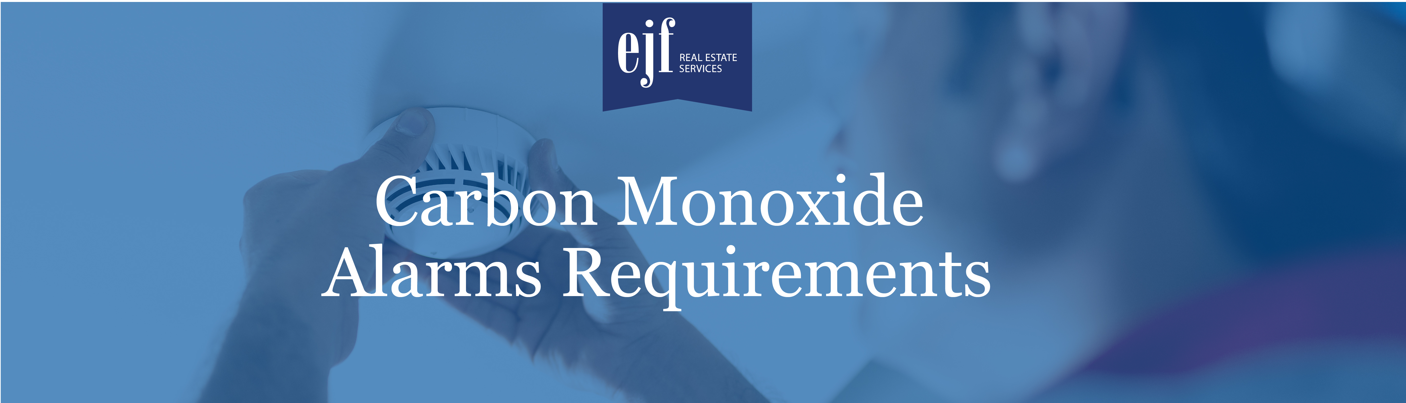 Carbon Monoxide Alarms Requirements